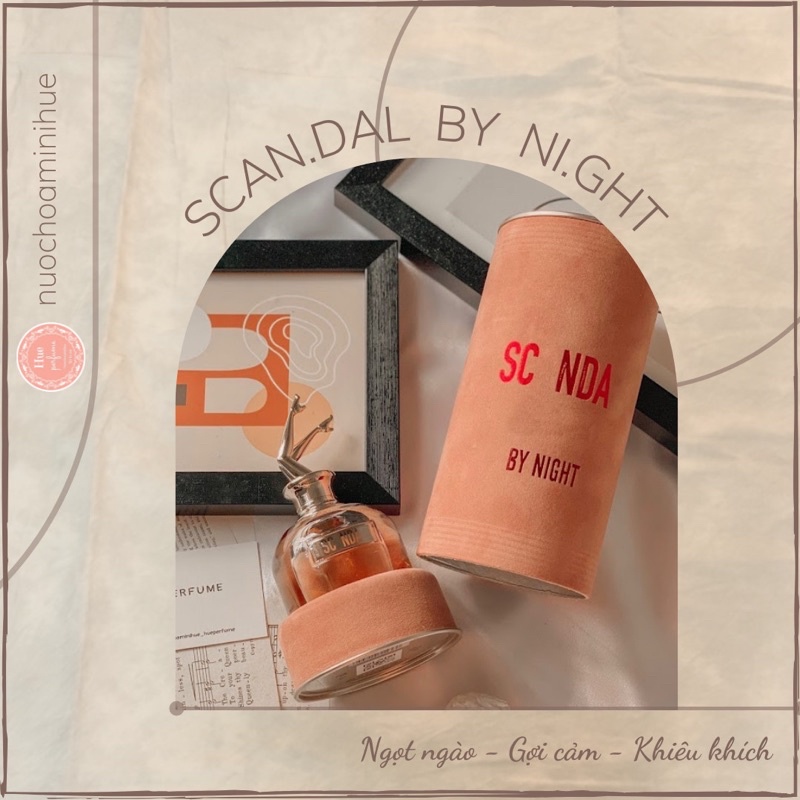 𝐒𝐜𝐚𝐧𝐝𝐚𝐥 𝐁𝐲 𝐍𝐢𝐠𝐡𝐭 nước hoa nữ thơm lâu | BigBuy360 - bigbuy360.vn