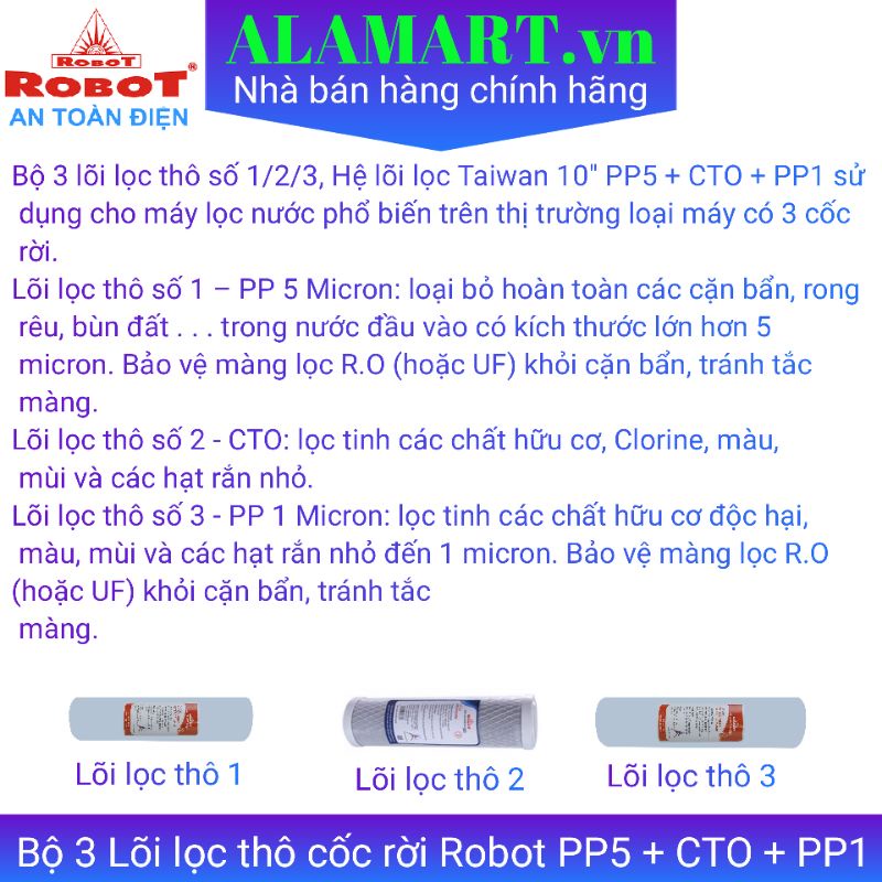 BỘ 3 LÕI LỌC THÔ ROBOT TAIWAN 10" SỬ DỤNG CHO MÁY LOẠI 3 CỐC RỜI: PP5 + CTO + PP1