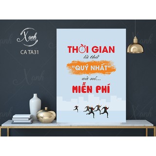 tranh canvas cổ động tiếng việt thời gian là quý nhất