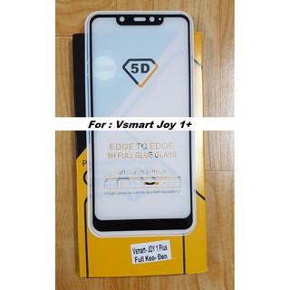 [FULL-ĐEN] Miếng kính cường lực Full viền màn hình điện thoại Vsmart Joy 1+
