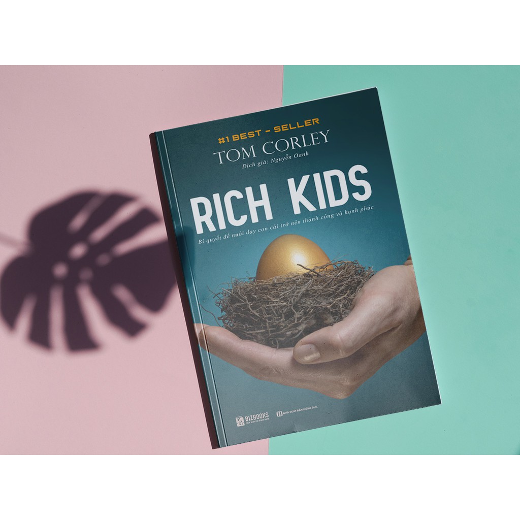 Sách - Rich Kids - Bí Quyết Để Nuôi Dạy Con Cái Trở Nên Thành Công Và Hạnh Phúc – Kỹ Năng Tài Chính Và Đầu Tư