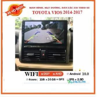 Bộ màn hình DVD Android Cho Ô Tô  VIOS 2014-2017 kèm mặt dưỡng,Tích Hợp GPS Chỉ Đường, Xem Camera Lùi – màn Full HD.