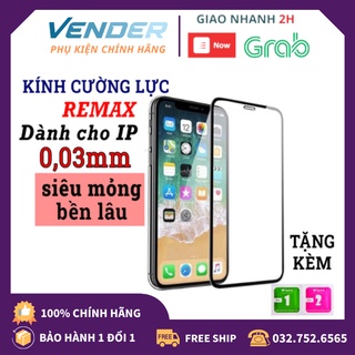 CƯỜNG LỰC IPHONE REMAX CHÍNH HÃNG FULL MÃ CÁC DÒNG MÁY - CÓ MIẾNG LAU VỆ SINH ĐIỆN THOẠI