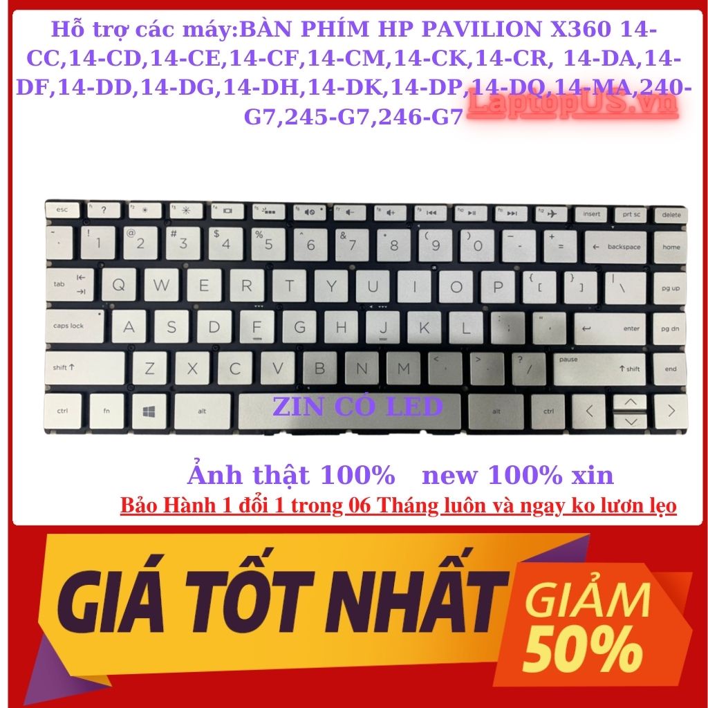 bàn phím laptop HP Pavilion X360 14-CC,14-CD,14-CE,14-CF,14-CM,14-CK,14-CR, 14-DA,14-DF,14-DD,14-DG,14-DH,New nhậpj khẩu