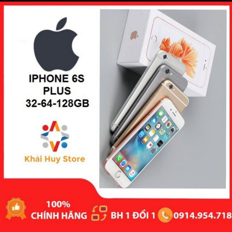 Điện Thoại IPHONE 6S Plus Quốc Tế Mới 99% Bảo Hành 3 Tháng