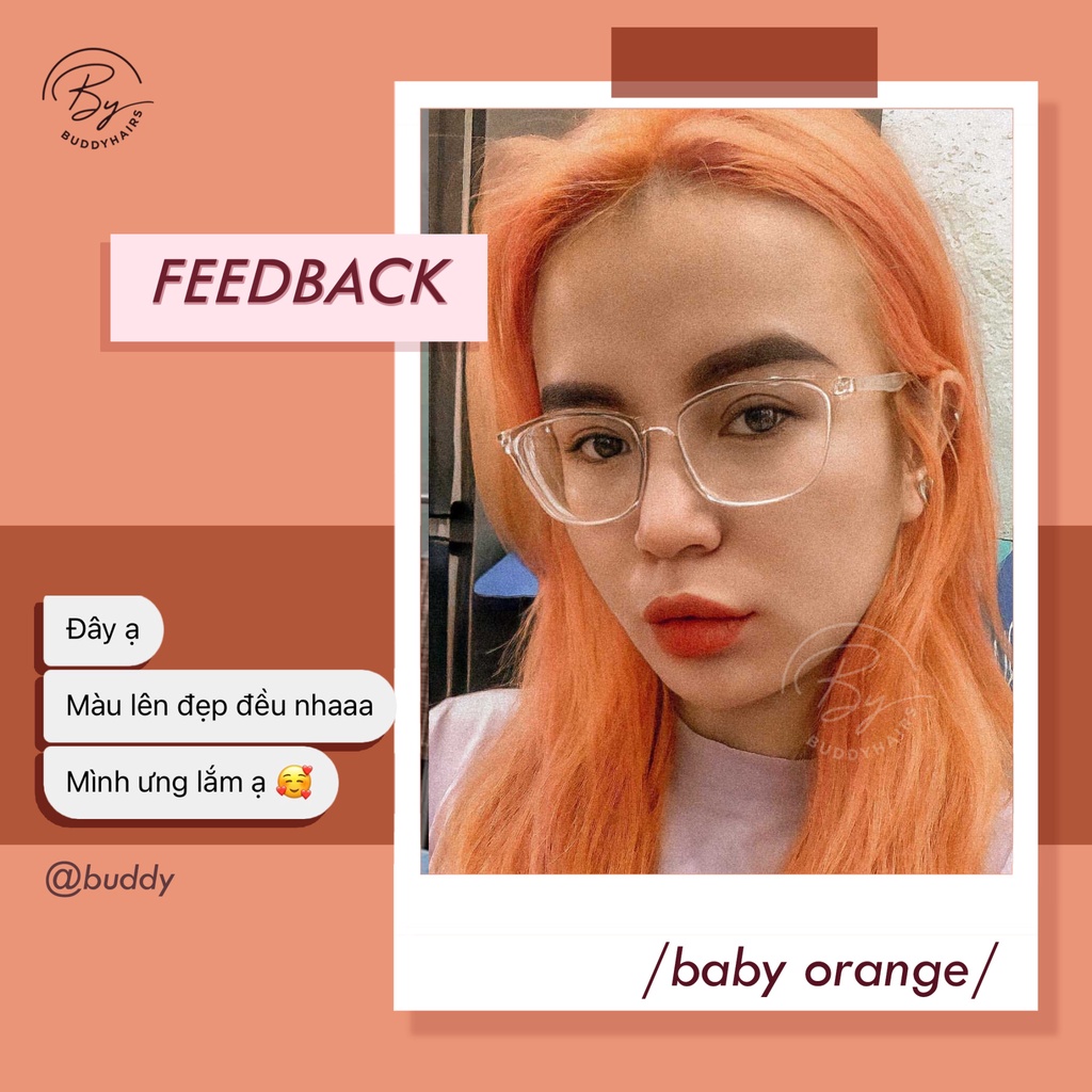 Thuốc nhuộm tóc BABY ORANGE / CAM NHẠT/ CAM PASTEL của Buddyhairs tặng kèm găng tay mũ trùm trợ nhuộm nâng tone 100K