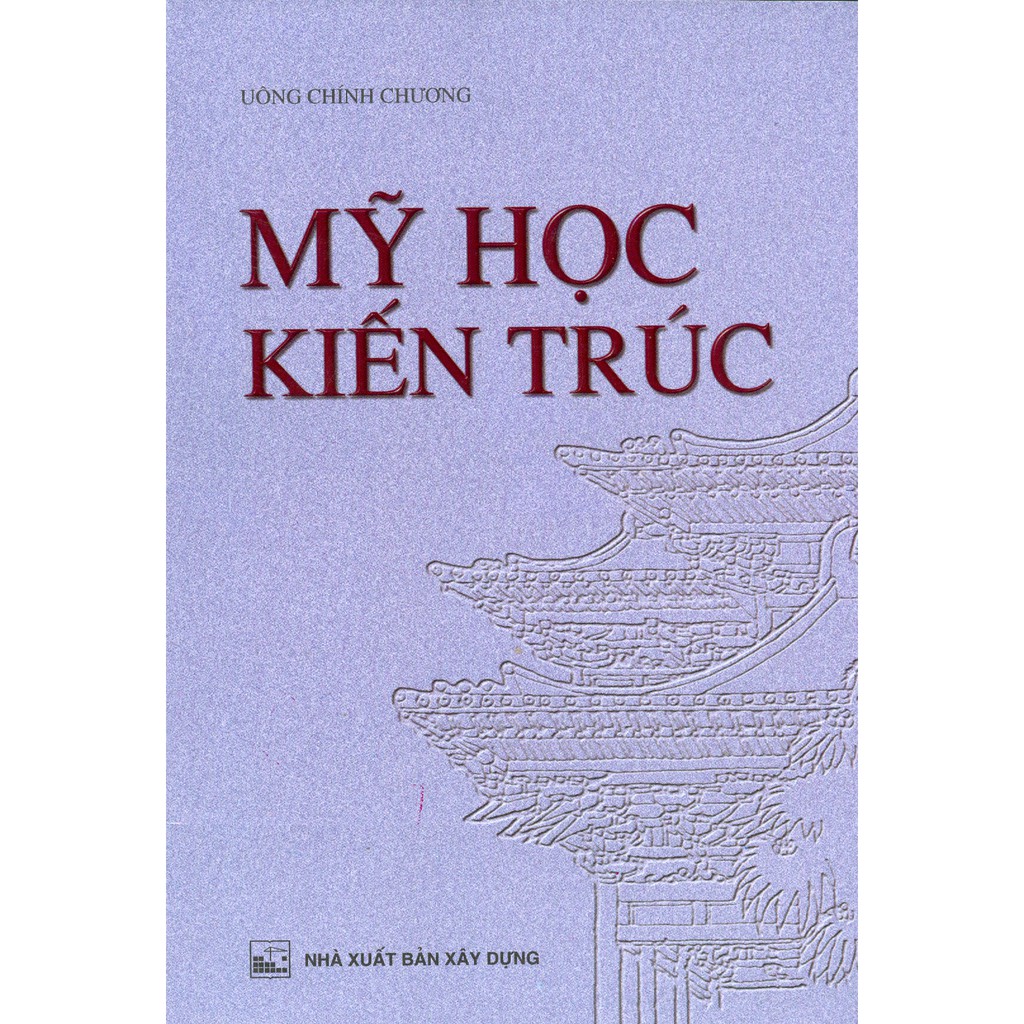 Sách - Mỹ Học Kiến Trúc