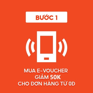 [E-voucher] Mã giảm 50K cho khách hàng mới