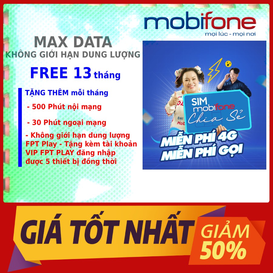 [Free 1 năm 1 tháng TỔNG 13 tháng] TRÙM CUỐI DATA không giới hạn 4G | 10 số (09) Tặng kèm 1 tài khoản víp FPT PLAY ( fre