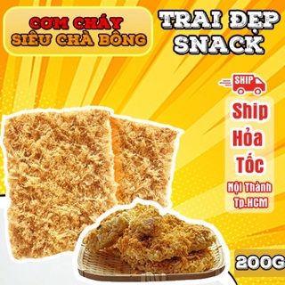 Xả kho cơm cháy siêu chà bông 200g - trai đẹp snack