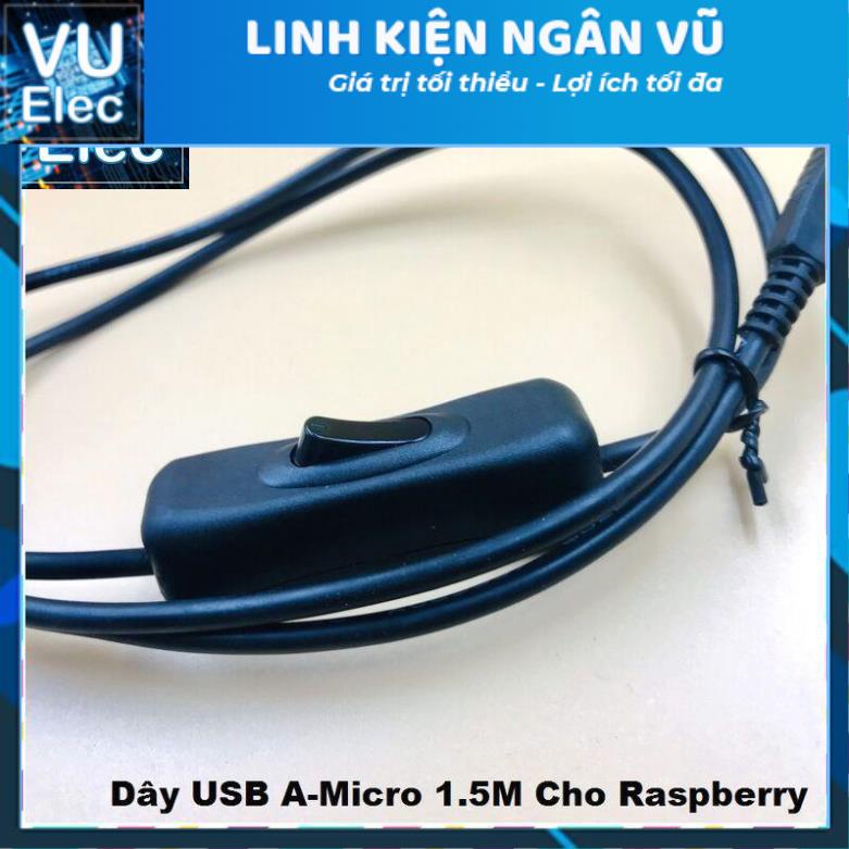 Dây USB A-Micro 1.5M Cho Raspberry