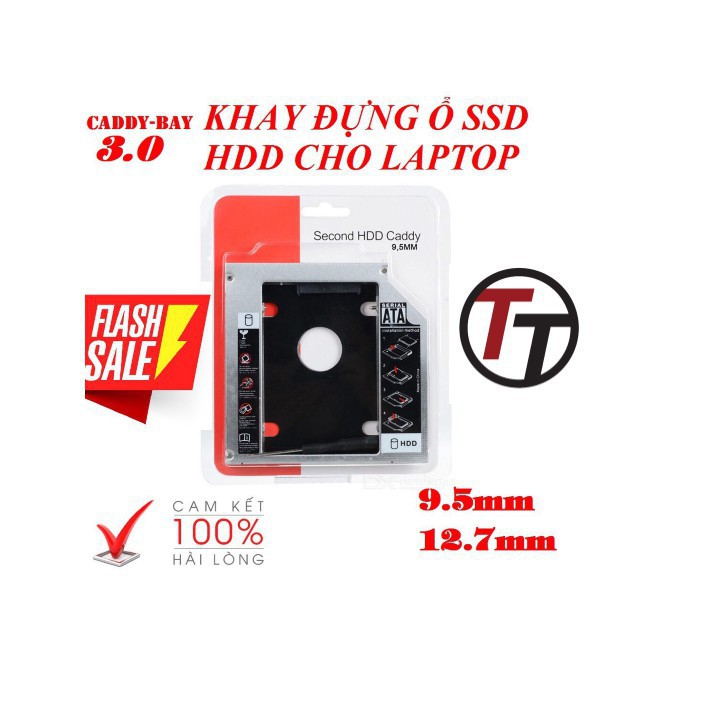 Caddy Bay HDD SSD SATA 3 9.5mm - 12.7mm - Khay Ổ Cứng Thay Thế Ổ DVD