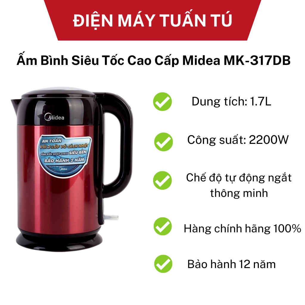 Ấm bình siêu tốc cao cấp Midea MK-317DB . Midea MK-317DC Bộ cảm nhiệt Strix siêu bền kiểm soát nhiệt độ chuẩn xác