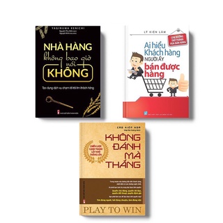 Sách: combo 3 cuốn nhà hàng không bao giờ nói không + không đánh mà thắng + ai hiểu khách hàng