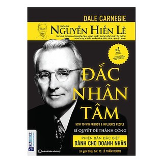 Sách - Đắc Nhân Tâm - Phiên Bản Dành Cho Doanh Nhân