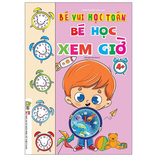 Sách Bé Vui Học Toán - Bé Học Xem Giờ