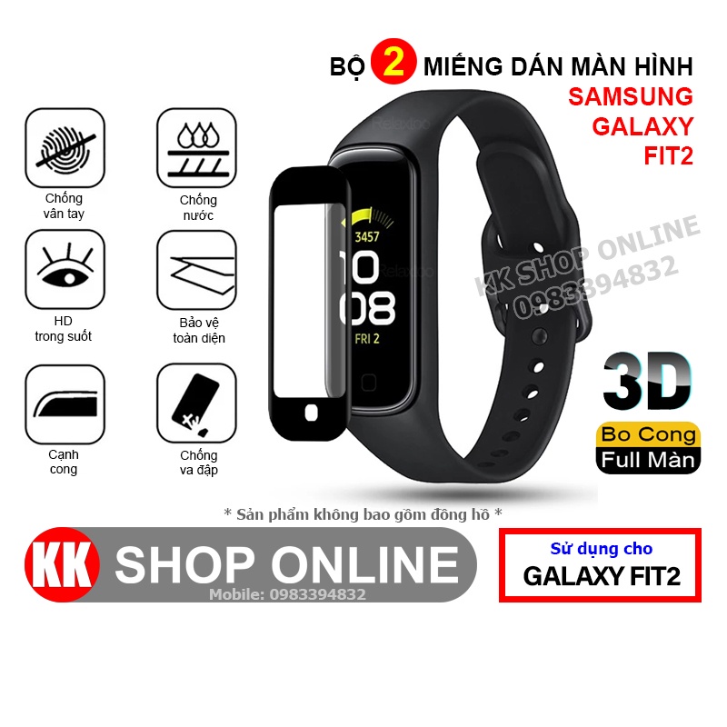 Bộ 2 miếng dán màn hình Samsung Galaxy Fit2 SM-R220 3D bo cong full màn hình