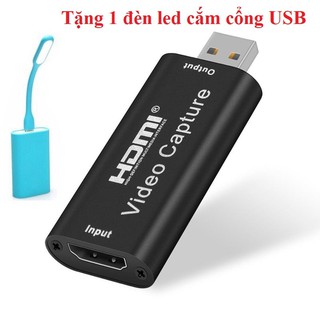 Đầu chuyển HDMI vào laptop, pc qua cổng USB, Video capture - Đầu ghi hình HDMI - Usb 3.0 Tặng 1 đèn led cắm cổng USB