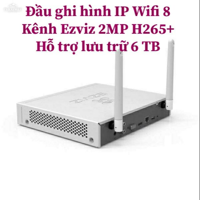 Đầu ghi hình camera IP Wifi 8 kênh EZVIZ CS-X5C-8APEC