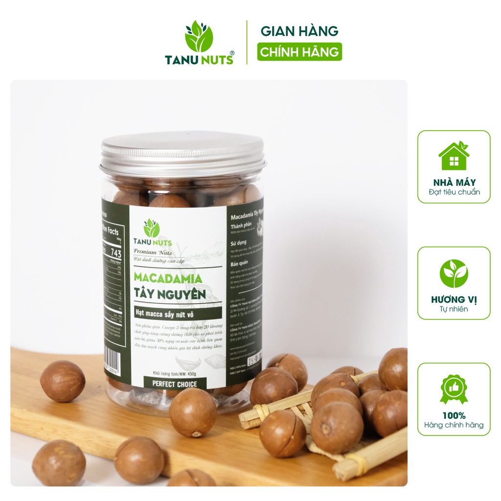 Hạt macca sấy nứt vỏ TANU NUTS Macadamia Tây Nguyên tốt cho phụ nữ có thai 450g/500g