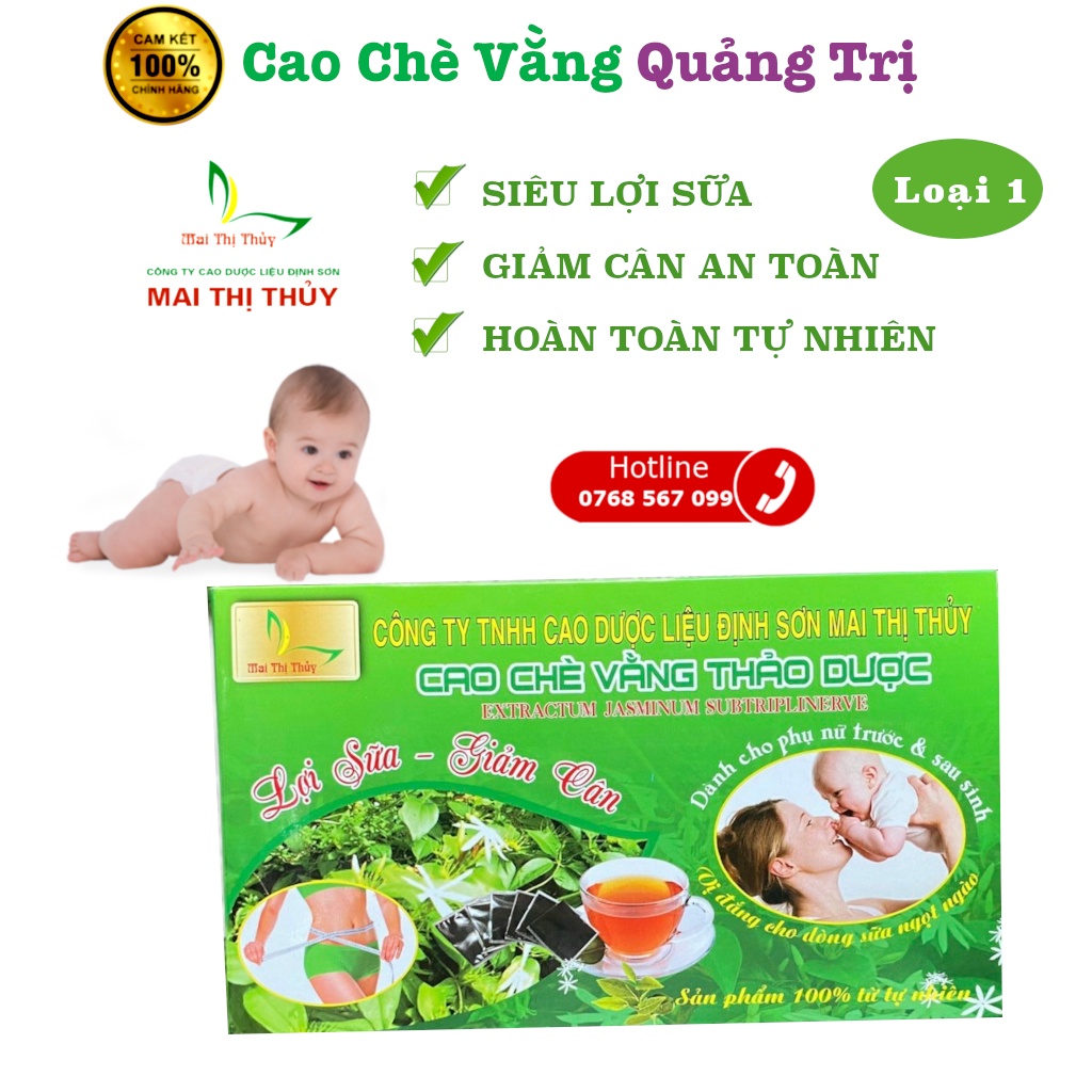 Cao chè vằng lợi sữa, giảm cân Quảng Trị hỗ trợ cho phụ nữ sau sinh hiệu quả Cao lá vằng nguyên chất