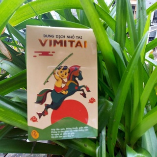 Nhỏ tai Vimitai HÀNG CHUẨN