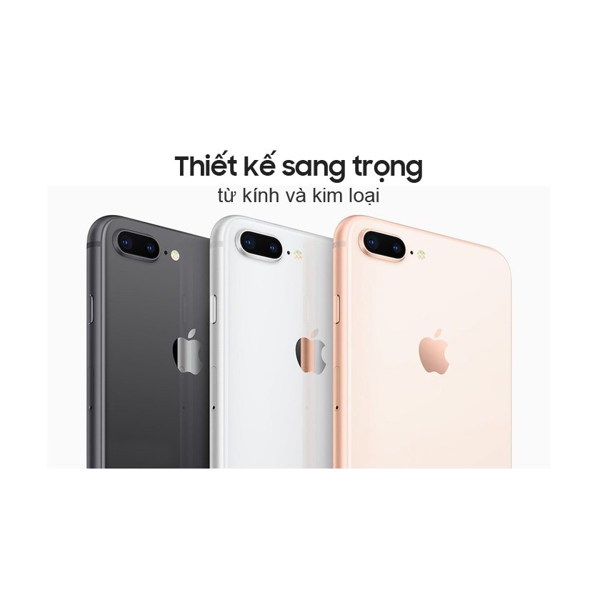 (Chính Hãng) Điện thoại Apple iPhone 8 Plus Quốc Tế Like New- BH 1 Đổi 1