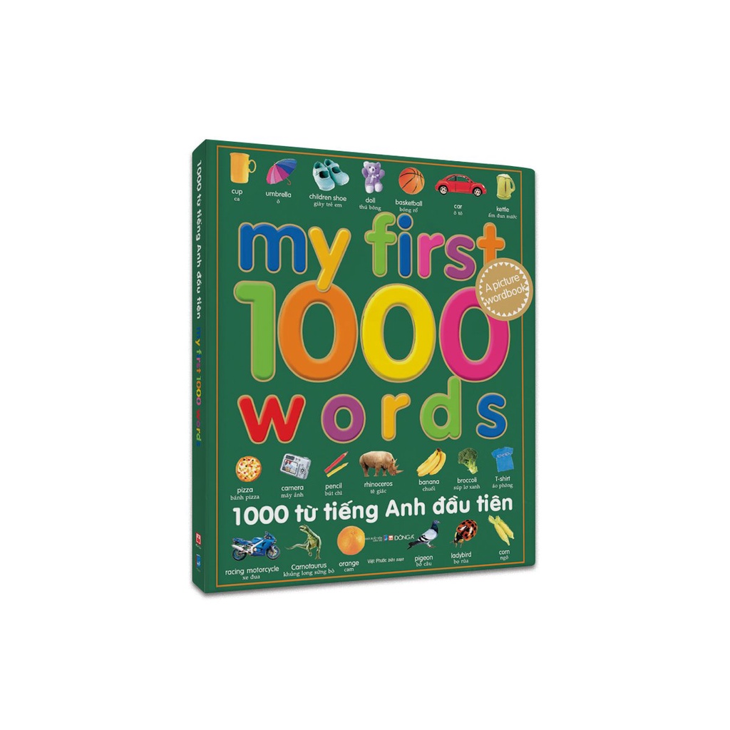 Sách - Một nghìn từ tiếng Anh đầu tiên - My first 1000 words (Tái Bản)