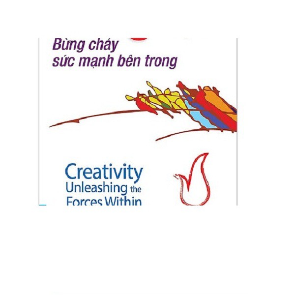 Sách - Sáng tạo bùng cháy sức mạnh bên trong