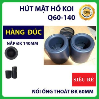 Hút mặt hồ koi - hàng đúc siêu đẹp nối phi 60 - 168