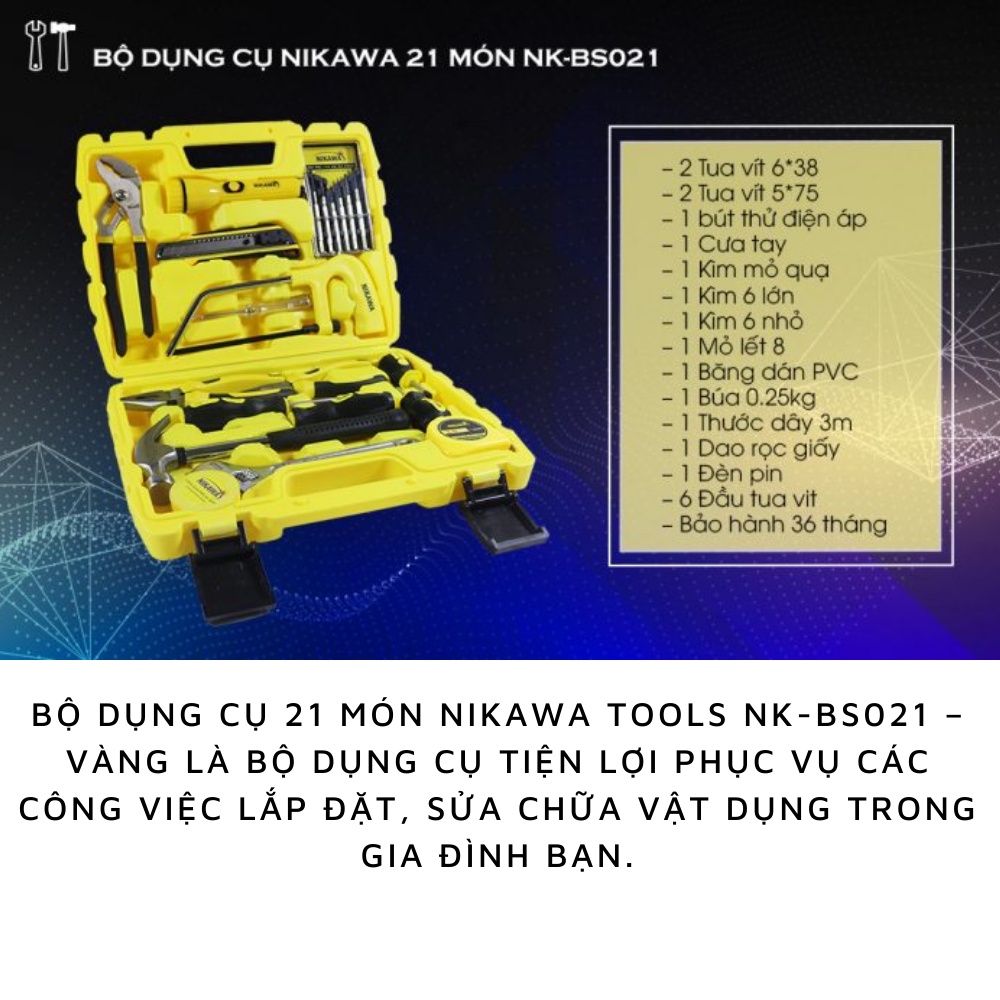 Bộ dụng cụ sửa chữa đa năng 21 Món Nikawa NK-BS021, bộ đồ nghề