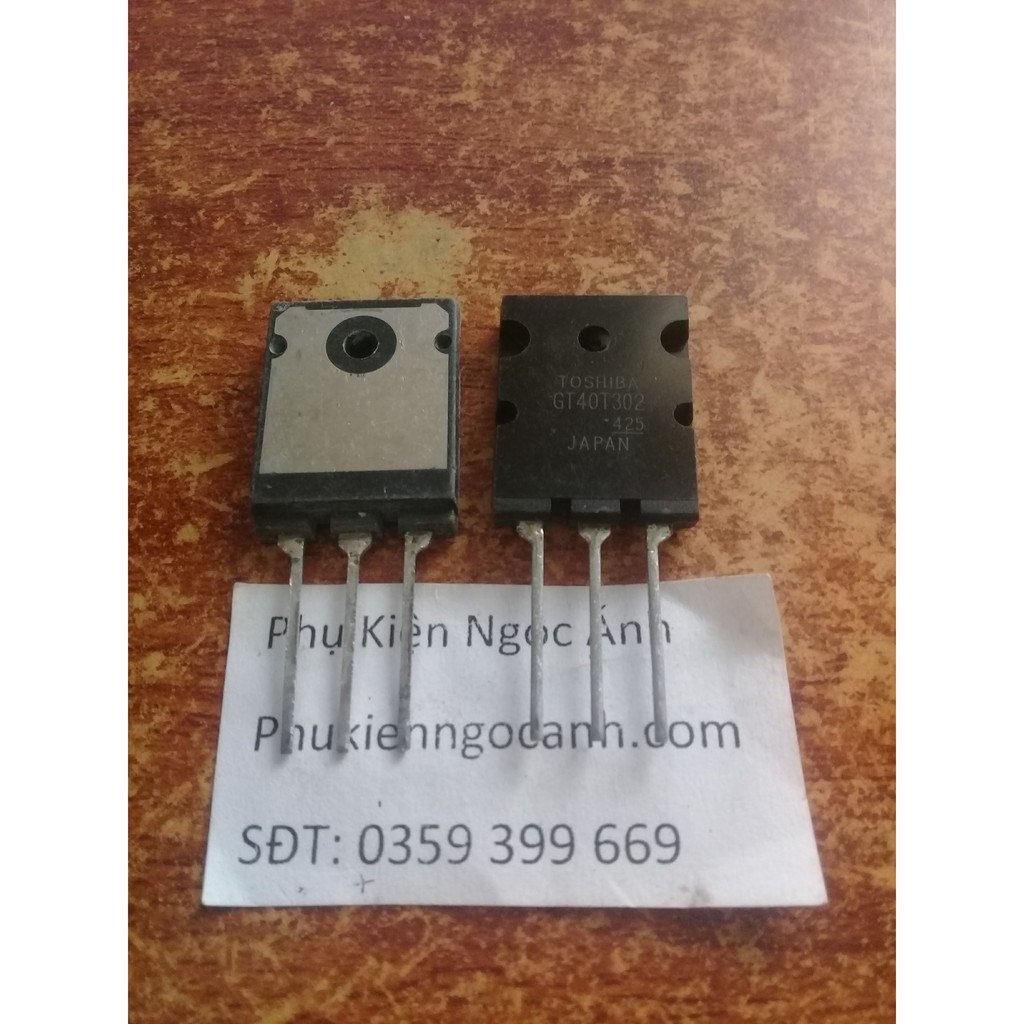 GT40T302 , 40T302,40N321 thuộc loại igbt chịu dòng 40A 1500V