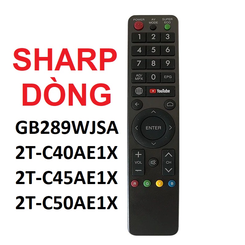 Remote điều khiển tivi SHARP smart DÒNG GB289WJSA 2T-C40AE1X 2T-C45AE1X 2T-C50AE1X