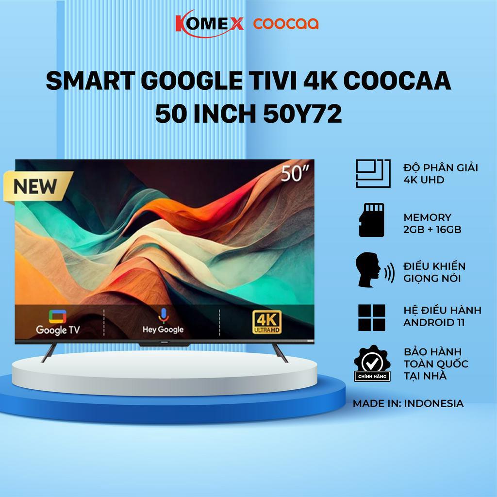 Tivi Coocaa 50 inch 50Y72 độ phân giải 4k UHD smart tivi thông minh có điều khiển bằng giọng bảo hành 24 tháng -komex | BigBuy360 - bigbuy360.vn