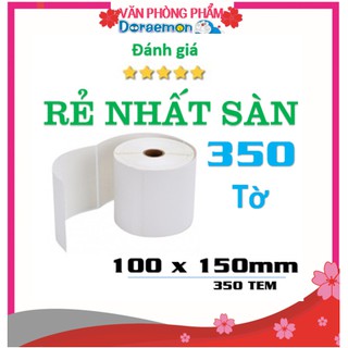 Giấy In Nhiệt TUIGOIHANG Khổ A6 100x150mm Dạng Cuộn 350 Tem In Đơn Shopee Có Sẵn Lớp Dán