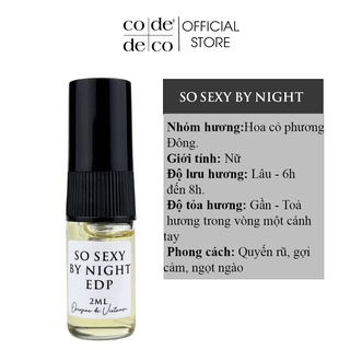 Tinh dầu nước hoa Code Deco So Sexy By Night EDP 2ml, Gợi cảm, Ngọt ngào