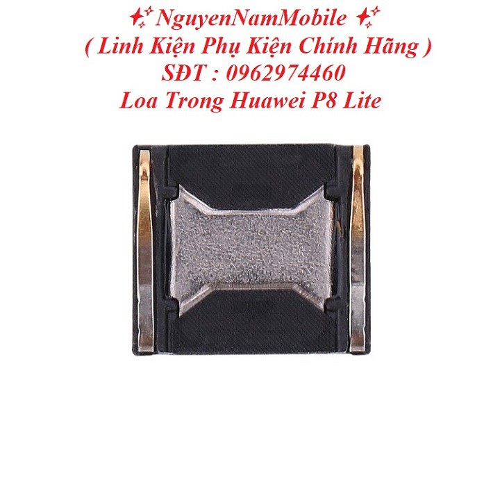 💞 Loa Trong Chuông Loa Nghe Gọi Speaker Huawei 💞 P8 Lite Giá Rẻ