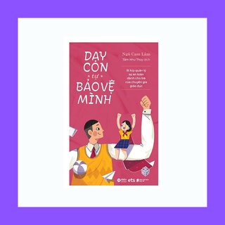 Sách - Dạy Con Tự Bảo Vệ Mình