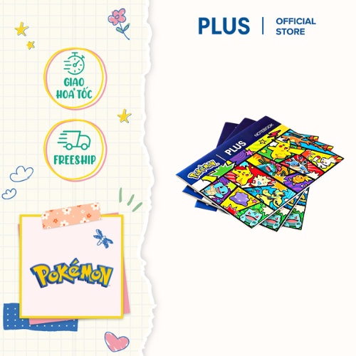 Lốc 10 cuốn tập vở học sinh PLUS Pokemon 4 Ô Ly 96 Trang