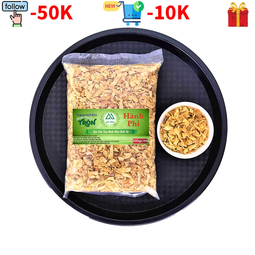 Hành Phi Như Bình (500gr) Dùng Làm Nguyên Liệu Bánh Tráng Trộn Thơm Giòn Đậm Vị BÁN BAO ĐẮT HÀNG