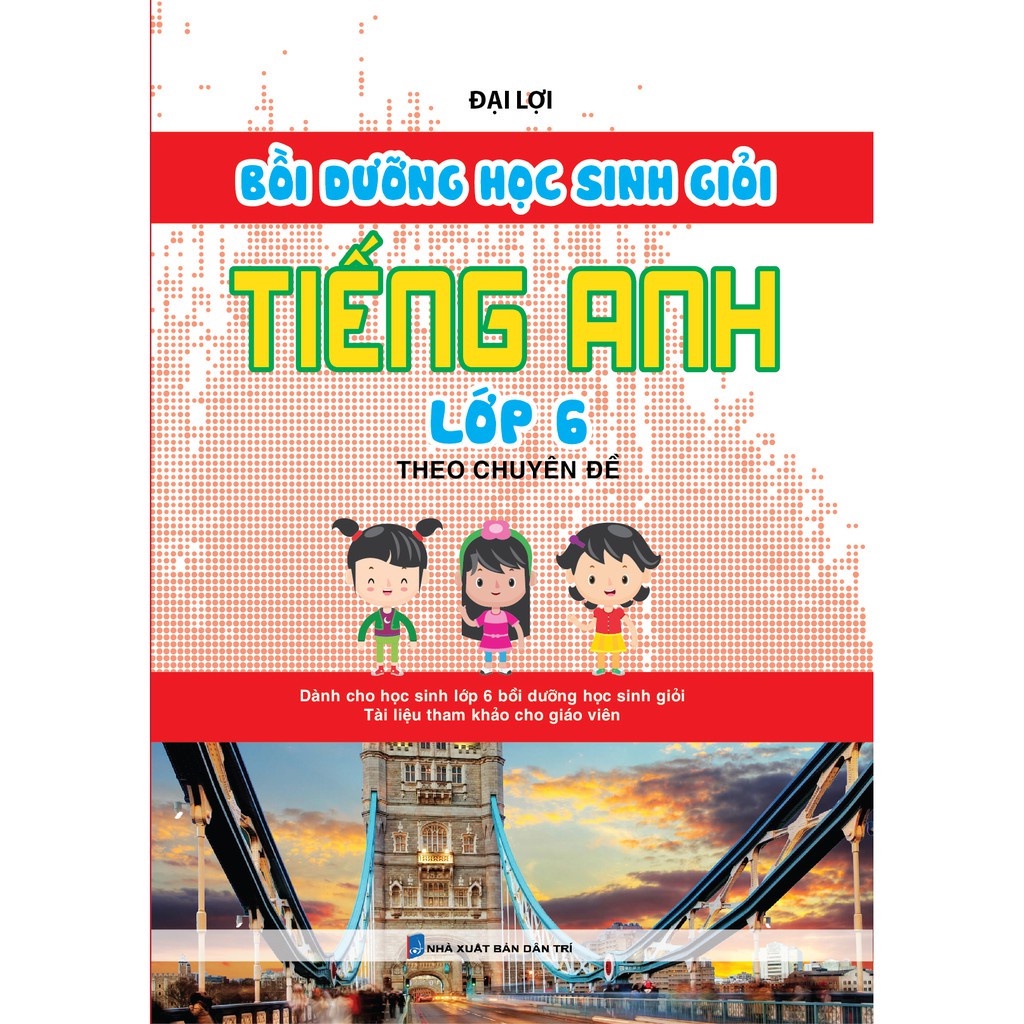 Sách - Bồi Dưỡng Học Sinh Giỏi Tiếng Anh Lớp 6 Theo Chuyên Đề - AD.BOOKS