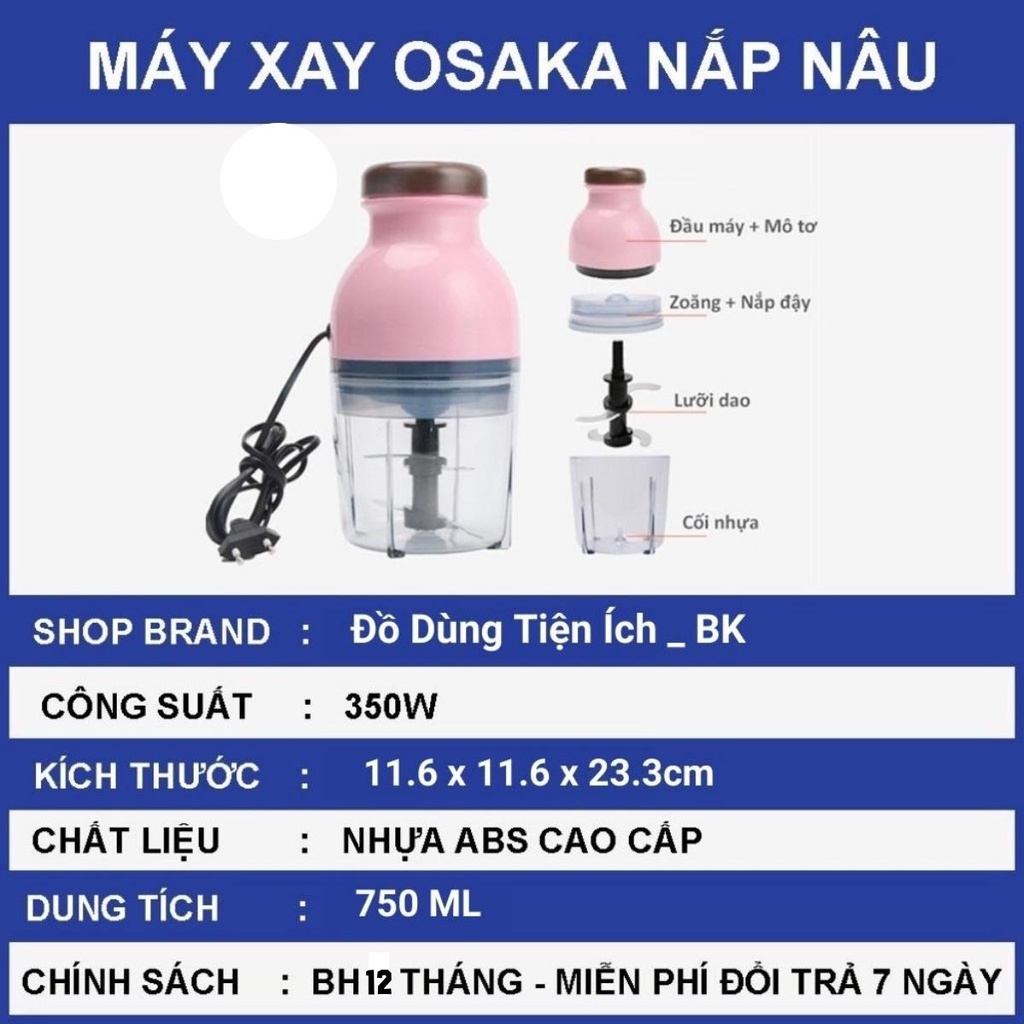 Máy xay sinh tố cầm tay, máy xay Osaka 350W, 750ML, máy xay sinh tố, máy say sinh tố, máy xay cầm tay, máy xay thịt