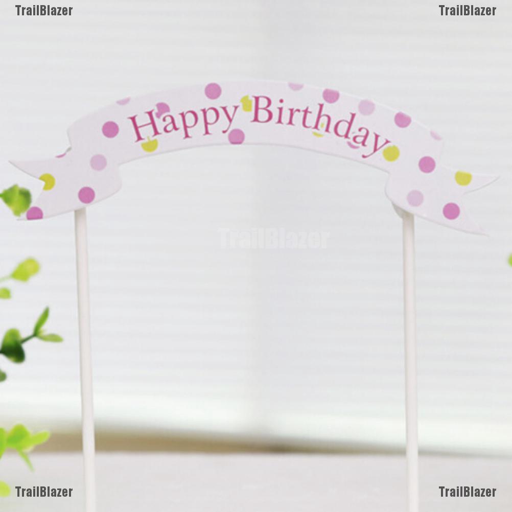 Banner Chữ Happy Birthday Trang Trí Bánh Sinh Nhật