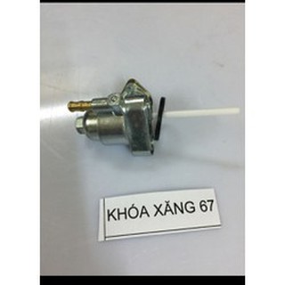 Khóa xăng xe 67