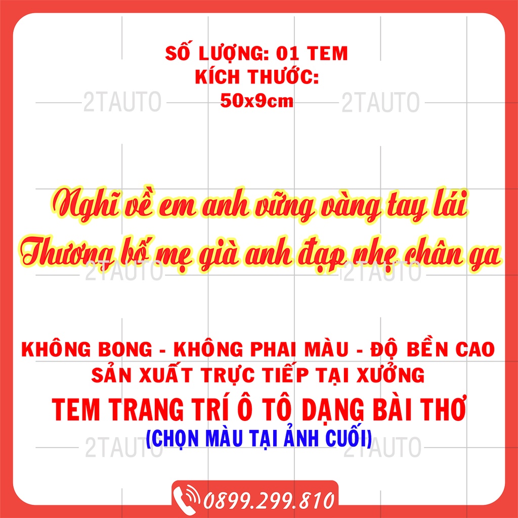 Sticker Tem Chữ NHỚ VỀ EM ANH VỮNG VÀNG TAY LÁI, THƯƠNG BỐ MẸ GIÀ ANH ĐẠP NHẸ CHÂN GA trang trí ô tải, ô tô khách, SUV