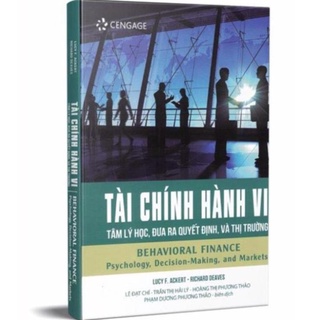Tài chính hành vi – Tâm lí quyết định thị trường