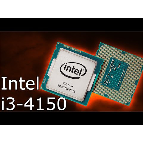 CPU Bộ xử lý Intel® Core™ i3-4150 (3M bộ nhớ đệm, 3,50 GHz)-Tặng keo tản nhiệt CPU