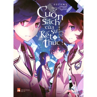 Sách - Cuốn Sách Của Sự Kết Thúc (Tập 2): Hồi Sinh - Báo Thù