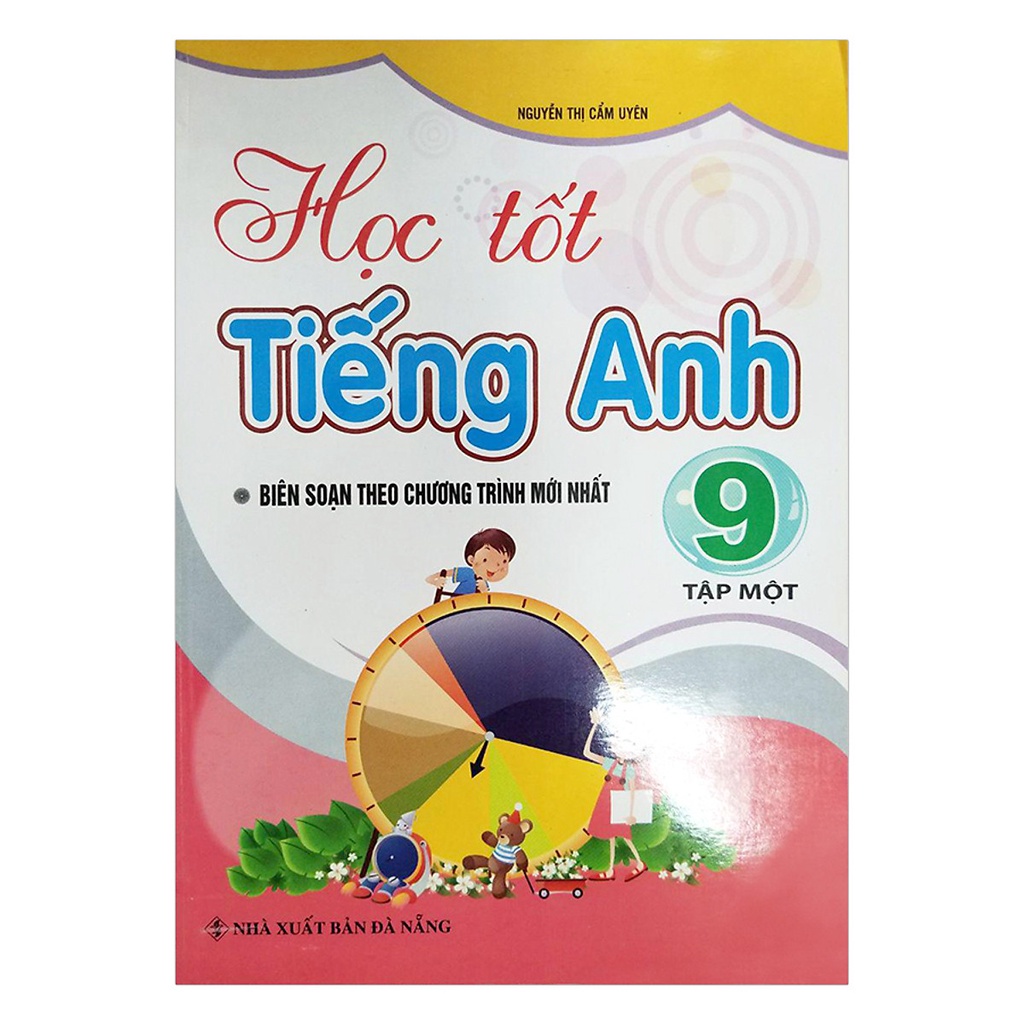 Sách - Học Tốt Tiếng Anh Lớp 9 - Tập 1