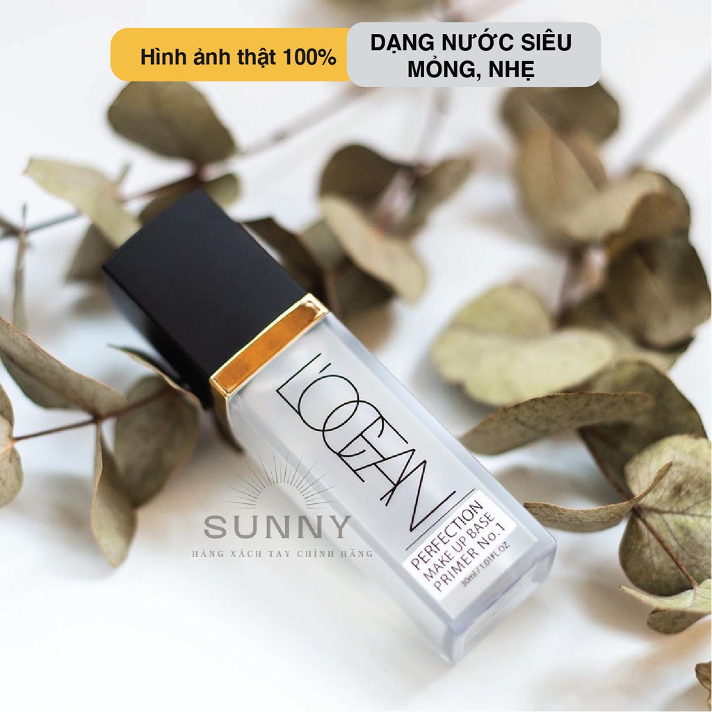 Kem lót nền L'OCAEN Perfection Makeup Base dạng nước siêu mỏng nhẹ, tạo lớp lót tự nhiên, mềm mại